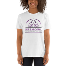 Load image into Gallery viewer, Let&#39;s H.O.W.L. logo Unisex  T-shirt